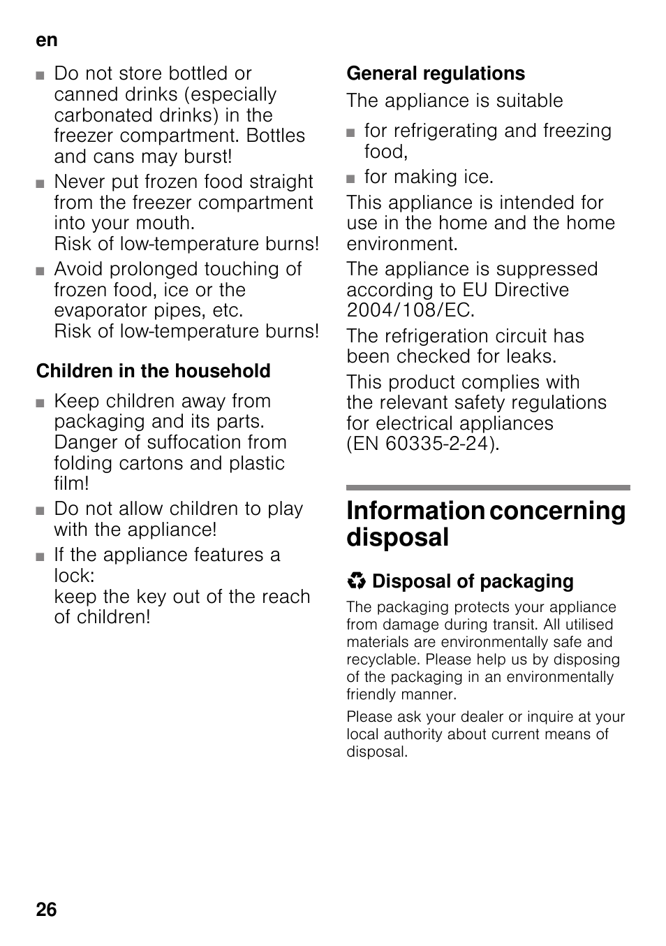 Children in the household, General regulations, Information concerning disposal | Disposal of packaging | Siemens KI42FAD30 User Manual | Page 26 / 104