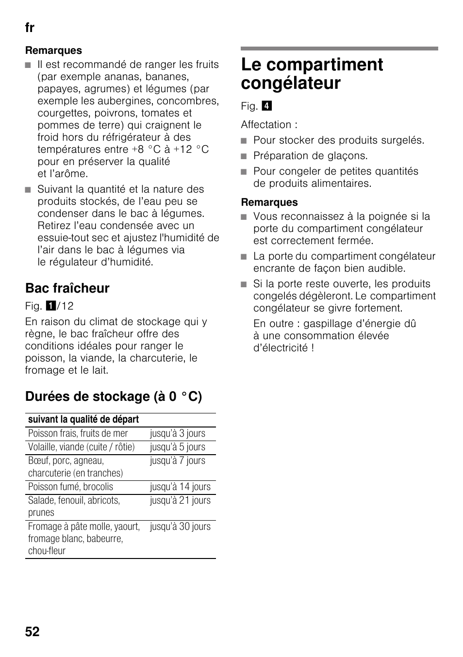 Bac fraîcheur, Durées de stockage (à 0 °c), Le compartiment congélateur | Fr 52 | Siemens KI42FAD30 User Manual | Page 52 / 104