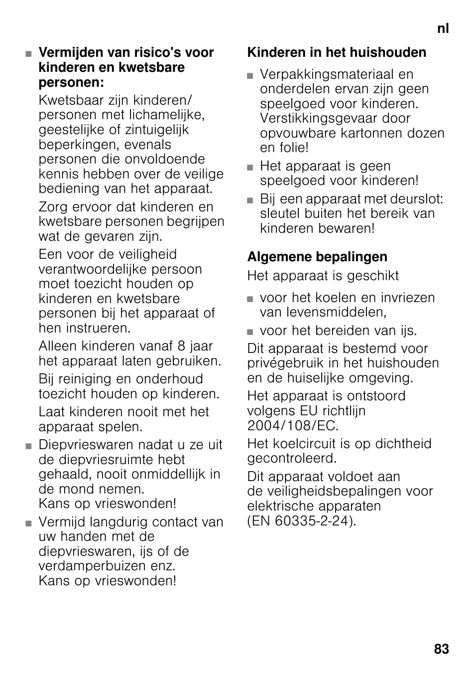 Kinderen in het huishouden, Algemene bepalingen | Siemens KI42FAD30 User Manual | Page 83 / 104