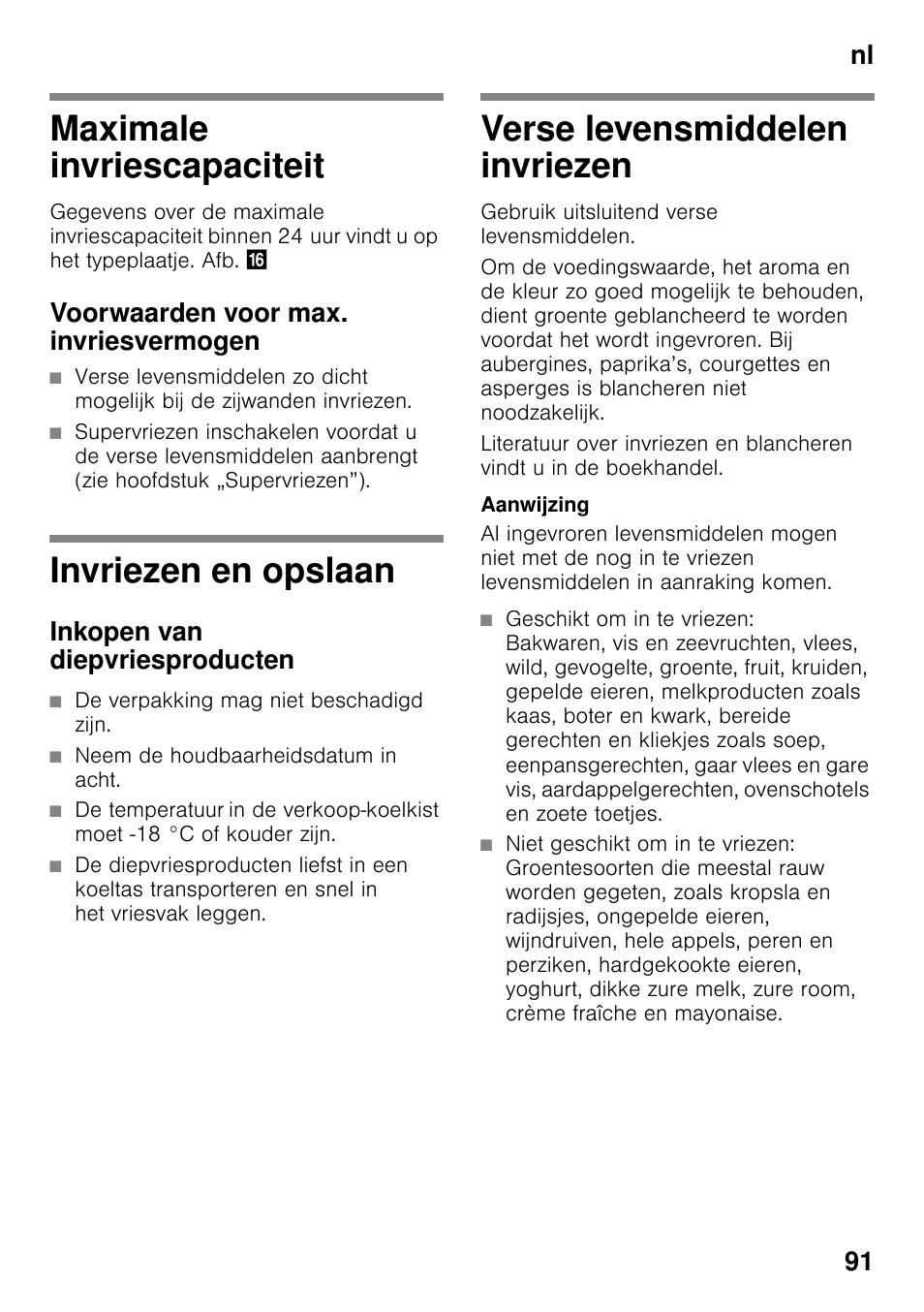 Maximale invriescapaciteit, Voorwaarden voor max. invriesvermogen, Invriezen en opslaan | Inkopen van diepvriesproducten, Verse levensmiddelen invriezen, Nl 91 | Siemens KI42FAD30 User Manual | Page 91 / 104