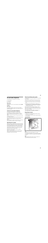 Ice and water dispenser, Using the ice and water dispenser, Operating the ice maker | Observing drinking water quality, Dispensing ice/water, Dispensing water, En 41 | Siemens KA62DV71 User Manual | Page 41 / 129