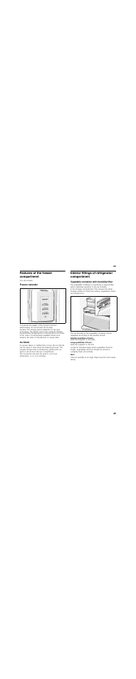 Features of the freezer compartment, Freezer calendar, Ice block | Interior fittings of refrigerator compartment, Vegetable container with humidity filter | Siemens KA62DV71 User Manual | Page 45 / 129