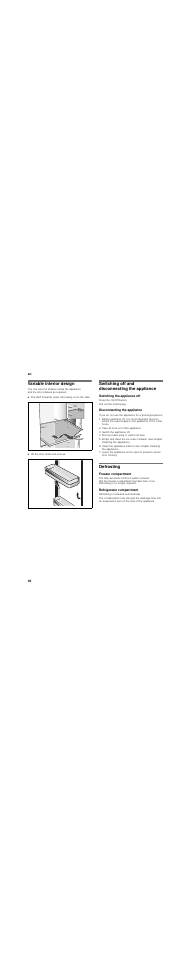 Variable interior design, Switching off and disconnecting the appliance, Switching the appliance off | Disconnecting the appliance, Defrosting, Freezer compartment, Refrigerator compartment | Siemens KA62DV71 User Manual | Page 46 / 129