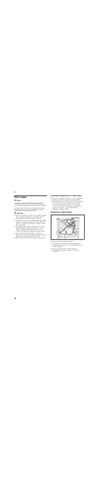 Filtro acqua, Avvertenze importanti per il filtro acqua, Sostituire la cartuccia filtro | Siemens KA62DV71 User Manual | Page 94 / 129