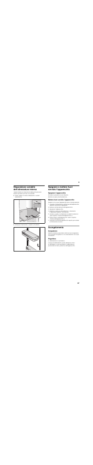 Disposizione variabile dell’attrezzatura interna, Spegnere e mettere fuori servizio l'apparecchio, Spegnere l’apparecchio | Mettere fuori servizio l’apparecchio, Scongelamento, Congelatore, Frigorifero | Siemens KA62DV71 User Manual | Page 97 / 129