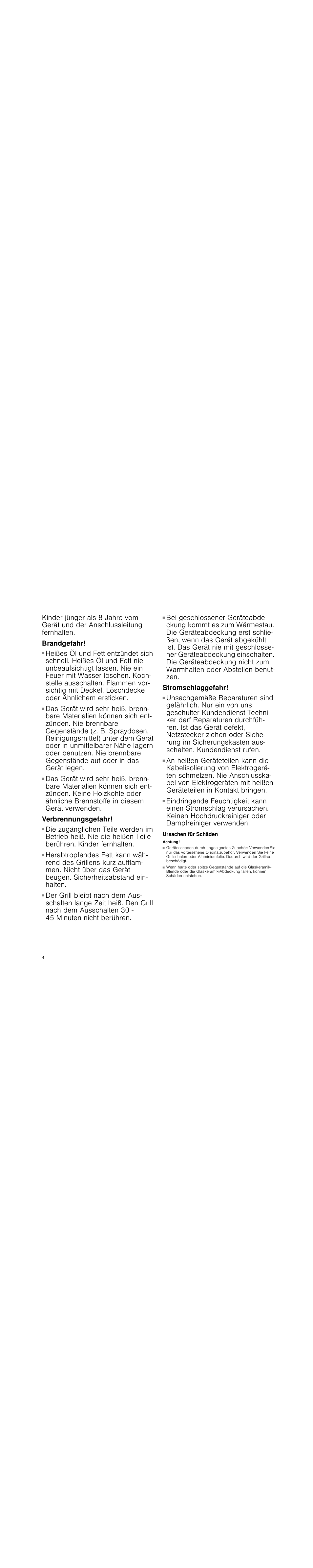 Brandgefahr, Verbrennungsgefahr, Stromschlaggefahr | Ursachen für schäden, Achtung, Geräteschaden durch ungeeignetes zubehör | Siemens ET475MU11E User Manual | Page 4 / 60