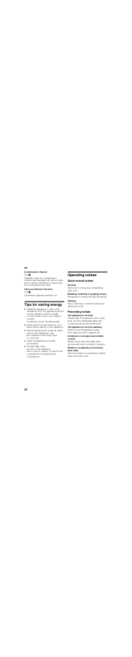 Condensation channel, Take out shelves in the door, Tips for saving energy | If required, use an insulating plate, Open the appliance as briefly as possible, Operating noises, Quite normal noises, Droning, Bubbling, humming or gurgling noises, Clicking | Siemens KI24RX30 User Manual | Page 22 / 62