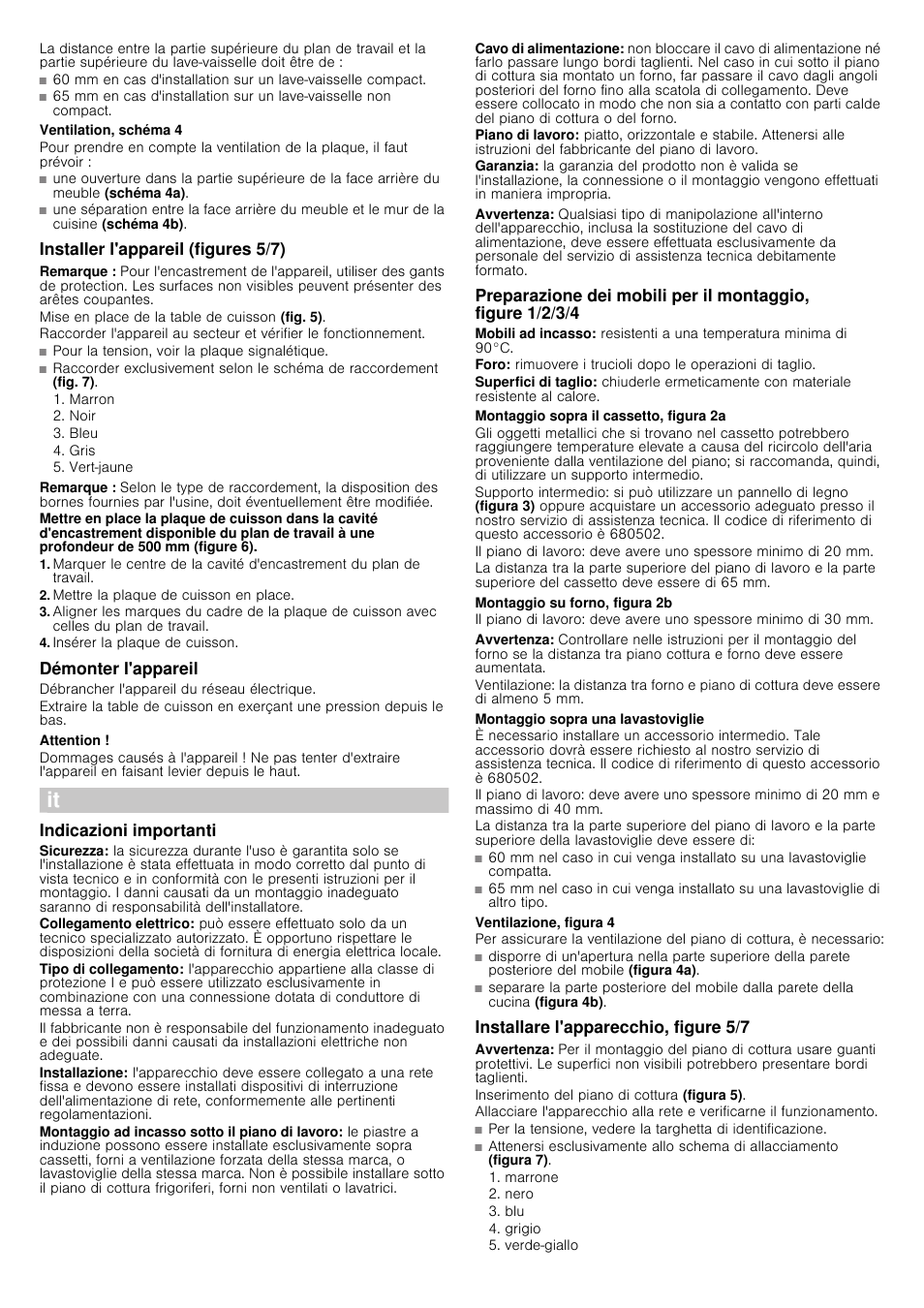 Ventilation, schéma 4, Installer l'appareil (figures 5/7), Remarque | Mettre la plaque de cuisson en place, Insérer la plaque de cuisson, Démonter l'appareil, Attention, Indicazioni importanti, Avvertenza, Montaggio sopra il cassetto, figura 2a | Siemens EH645FE17E User Manual | Page 6 / 14