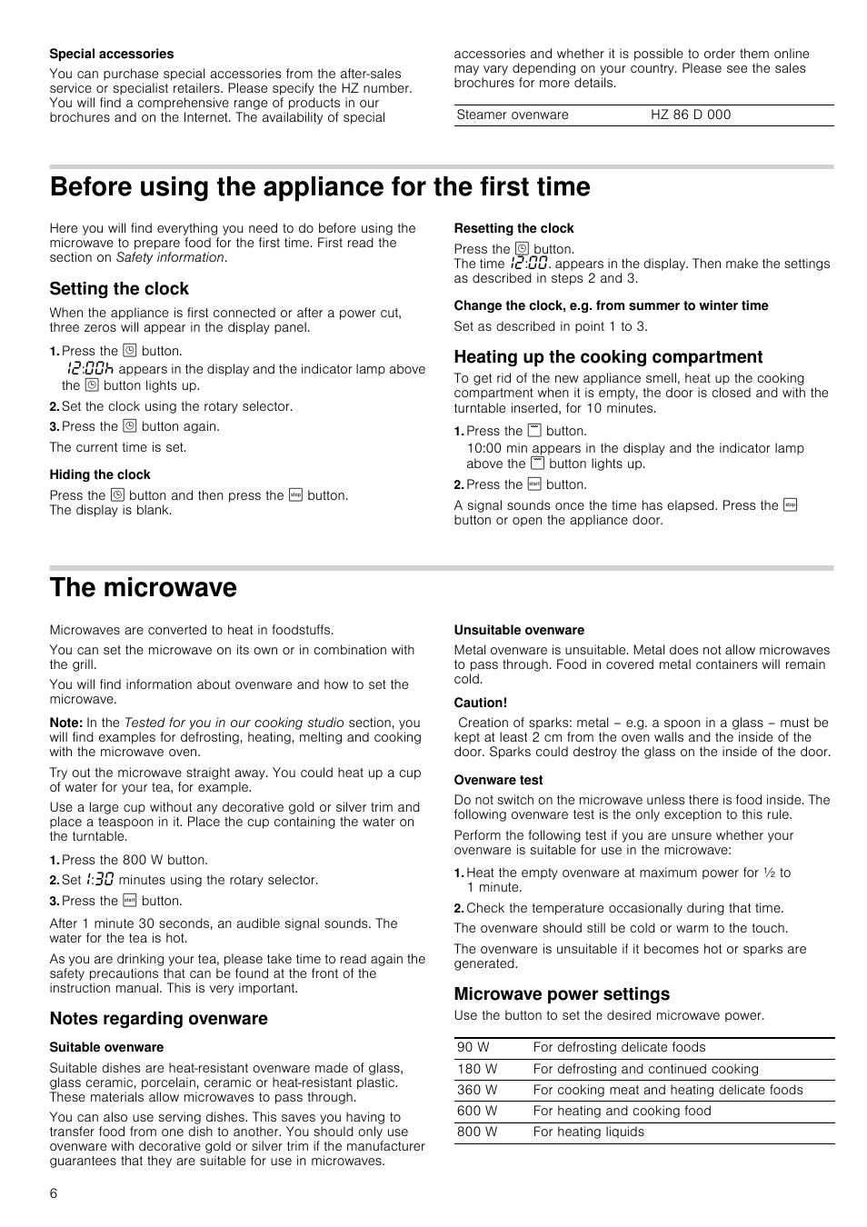 Special accessories, Before using the appliance for the first time, Setting the clock | Press the » button, Set the clock using the rotary selector, Press the » button again, Hiding the clock, Resetting the clock, Change the clock, e.g. from summer to winter time, Heating up the cooking compartment | Siemens HF15G564 User Manual | Page 6 / 36