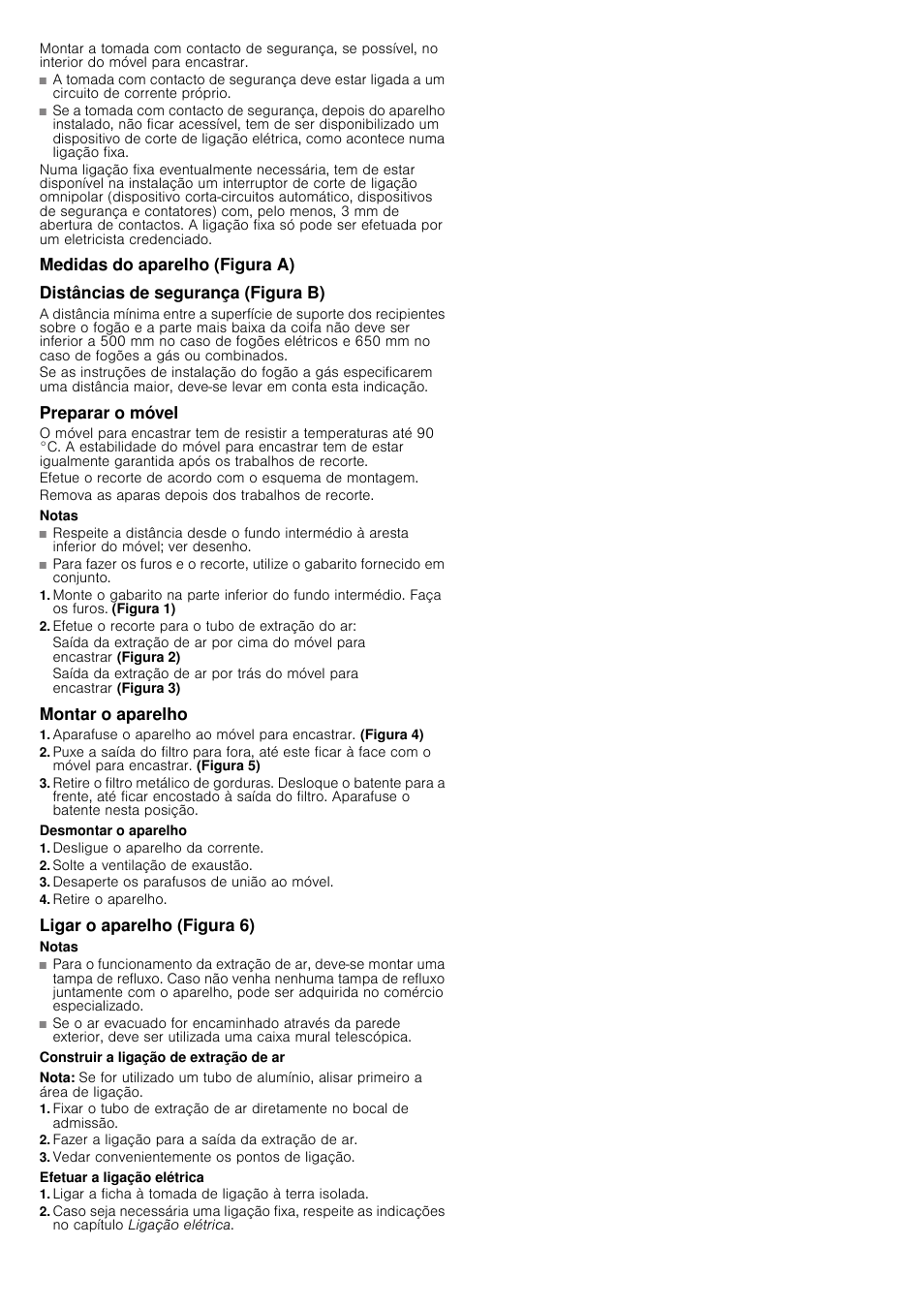Medidas do aparelho (figura a), Distâncias de segurança (figura b), Preparar o móvel | Notas, Efetue o recorte para o tubo de extração do ar, Montar o aparelho, Desmontar o aparelho, Desligue o aparelho da corrente, Solte a ventilação de exaustão, Desaperte os parafusos de união ao móvel | Siemens LI18030 User Manual | Page 11 / 12