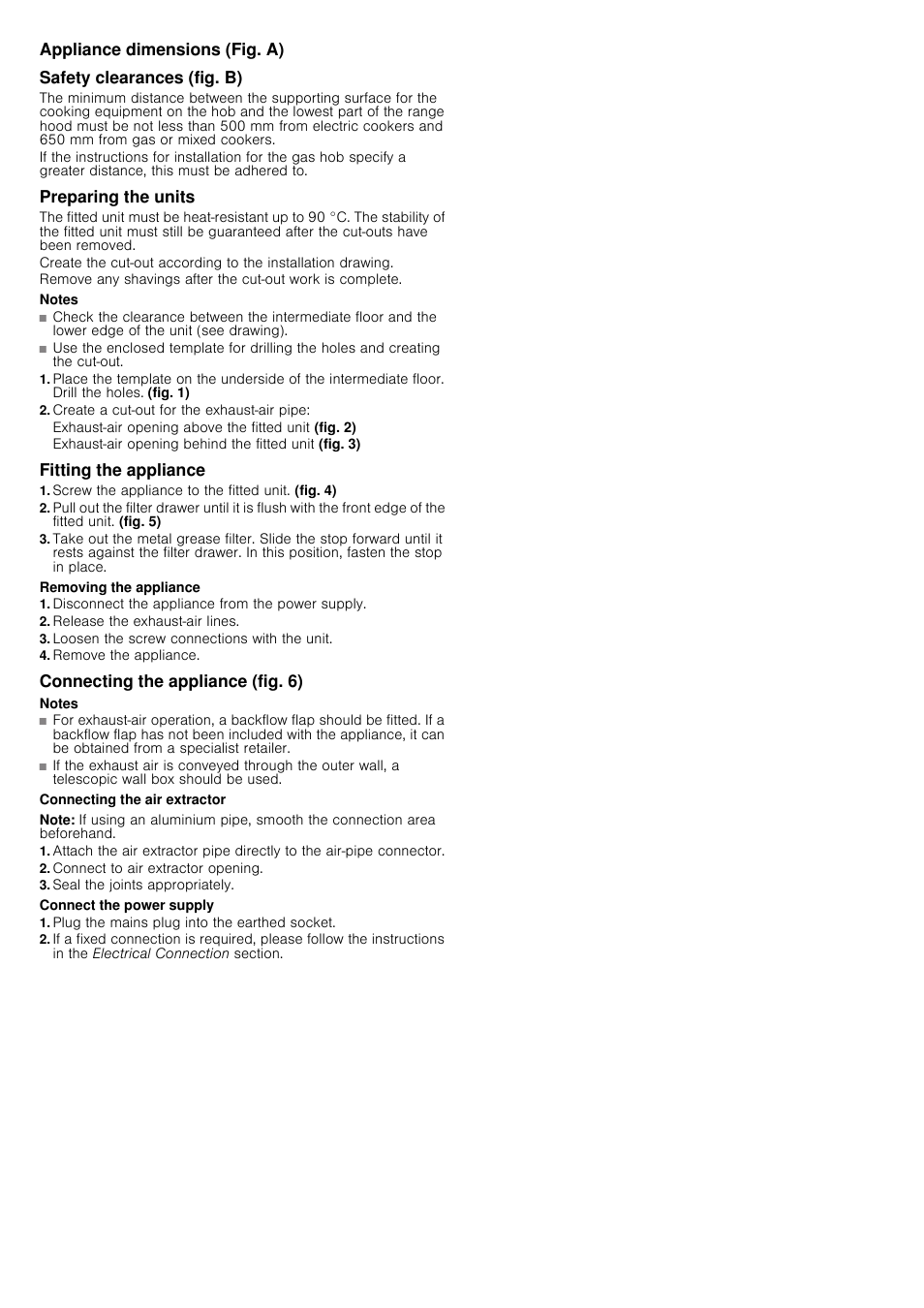 Appliance dimensions (fig. a), Safety clearances (fig. b), Preparing the units | Notes, Create a cut-out for the exhaust-air pipe, Fitting the appliance, Screw the appliance to the fitted unit. (fig. 4), Removing the appliance, Disconnect the appliance from the power supply, Release the exhaust-air lines | Siemens LI18030 User Manual | Page 7 / 12