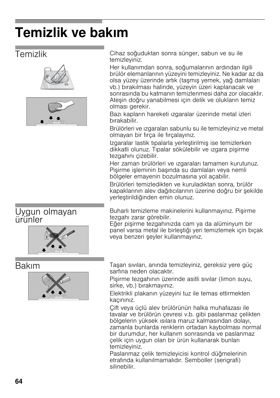 Temizlik ve bakım, Temizlik, Uygun olmayan ürünler | Bakım | Siemens EC645PB90E User Manual | Page 63 / 65