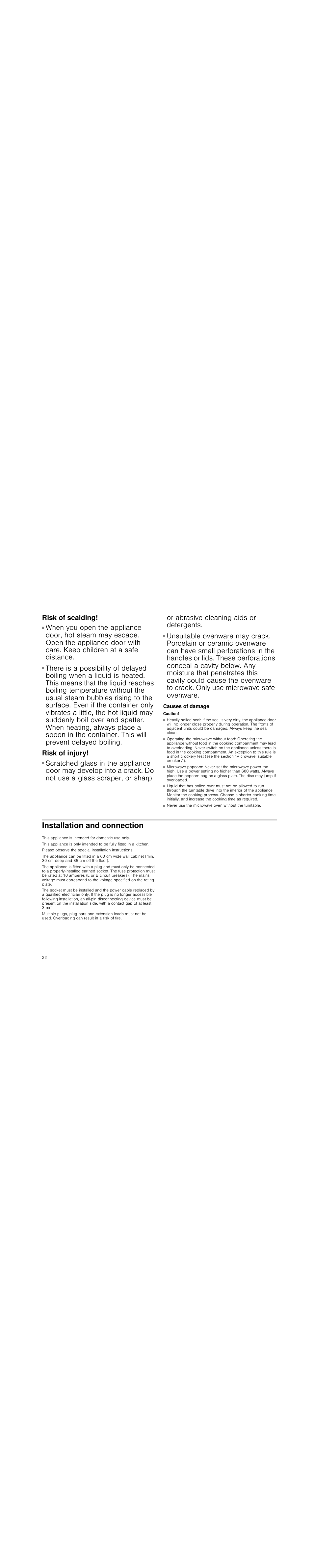 Risk of scalding, Risk of injury, Causes of damage | Caution, Heavily soiled seal, Operating the microwave without food, Microwave popcorn, Installation and connection | Siemens HF15G561 User Manual | Page 22 / 72