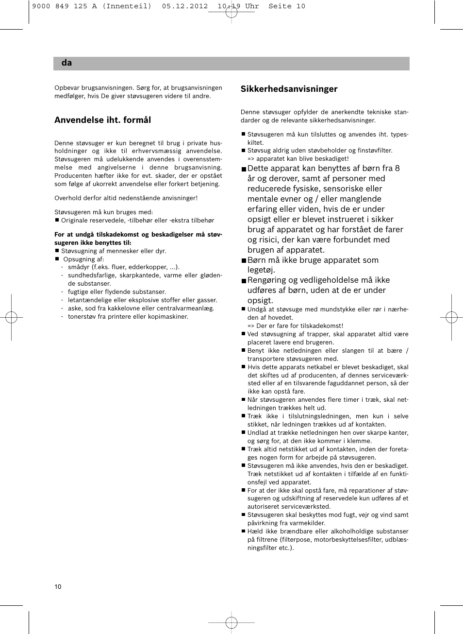 Sikkerhedsanvisninger, De da da da, Anvendelse iht. formål | Siemens VS06G2080 User Manual | Page 11 / 117