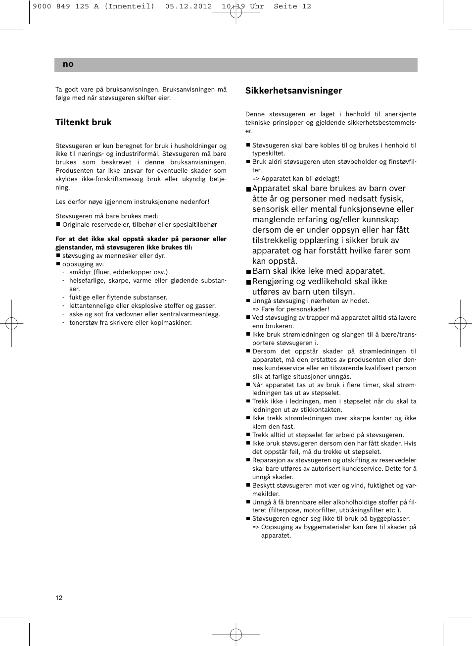 Sikkerhetsanvisninger, De da no, Tiltenkt bruk | Siemens VS06G2080 User Manual | Page 13 / 117