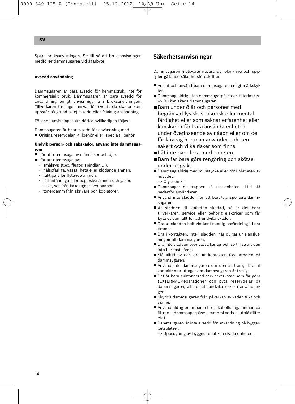 Säkerhetsanvisningar, De sv svsv | Siemens VS06G2080 User Manual | Page 15 / 117
