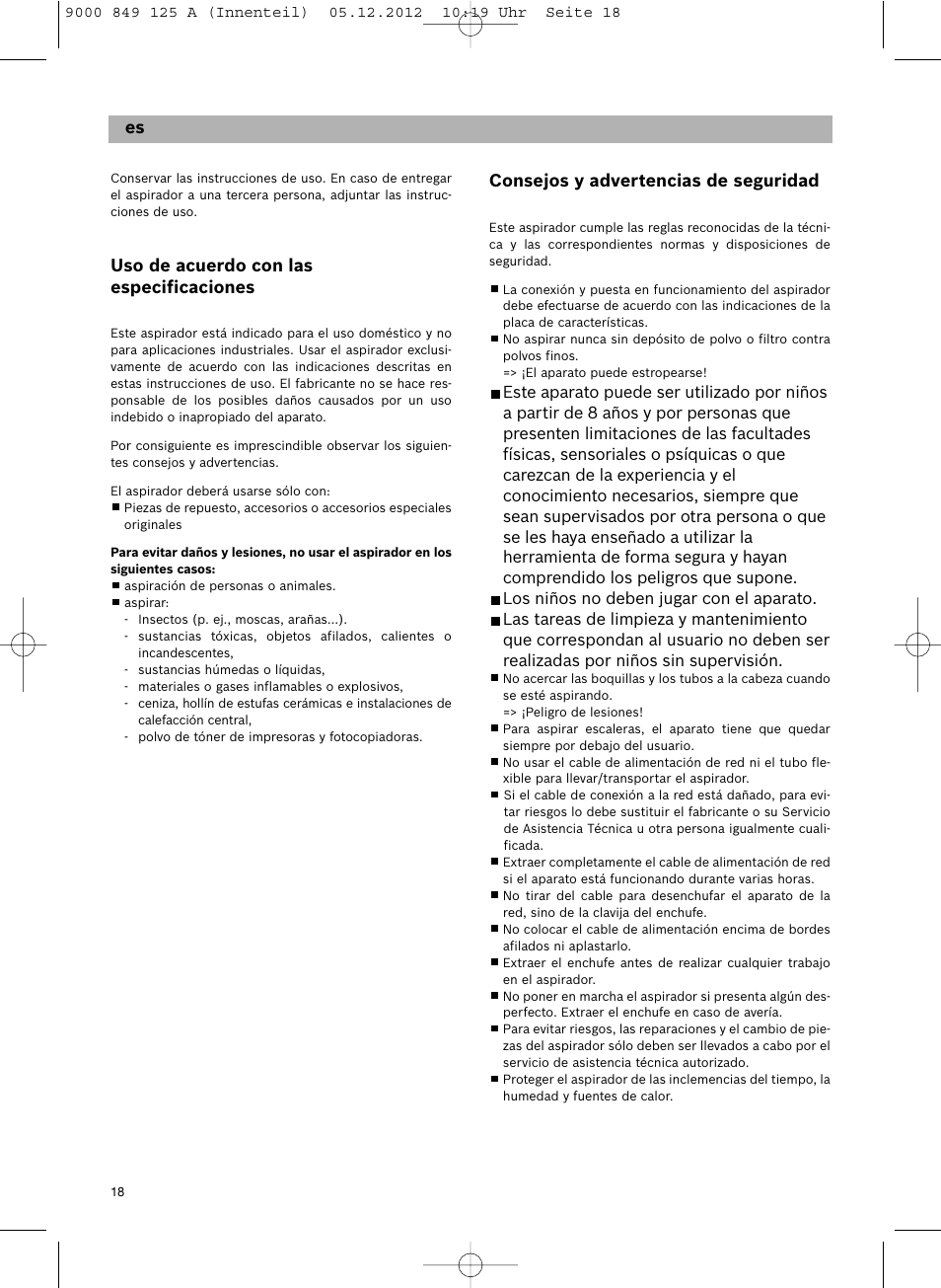 Consejos y advertencias de seguridad, De pt es, Uso de acuerdo con las especificaciones | Siemens VS06G2080 User Manual | Page 19 / 117