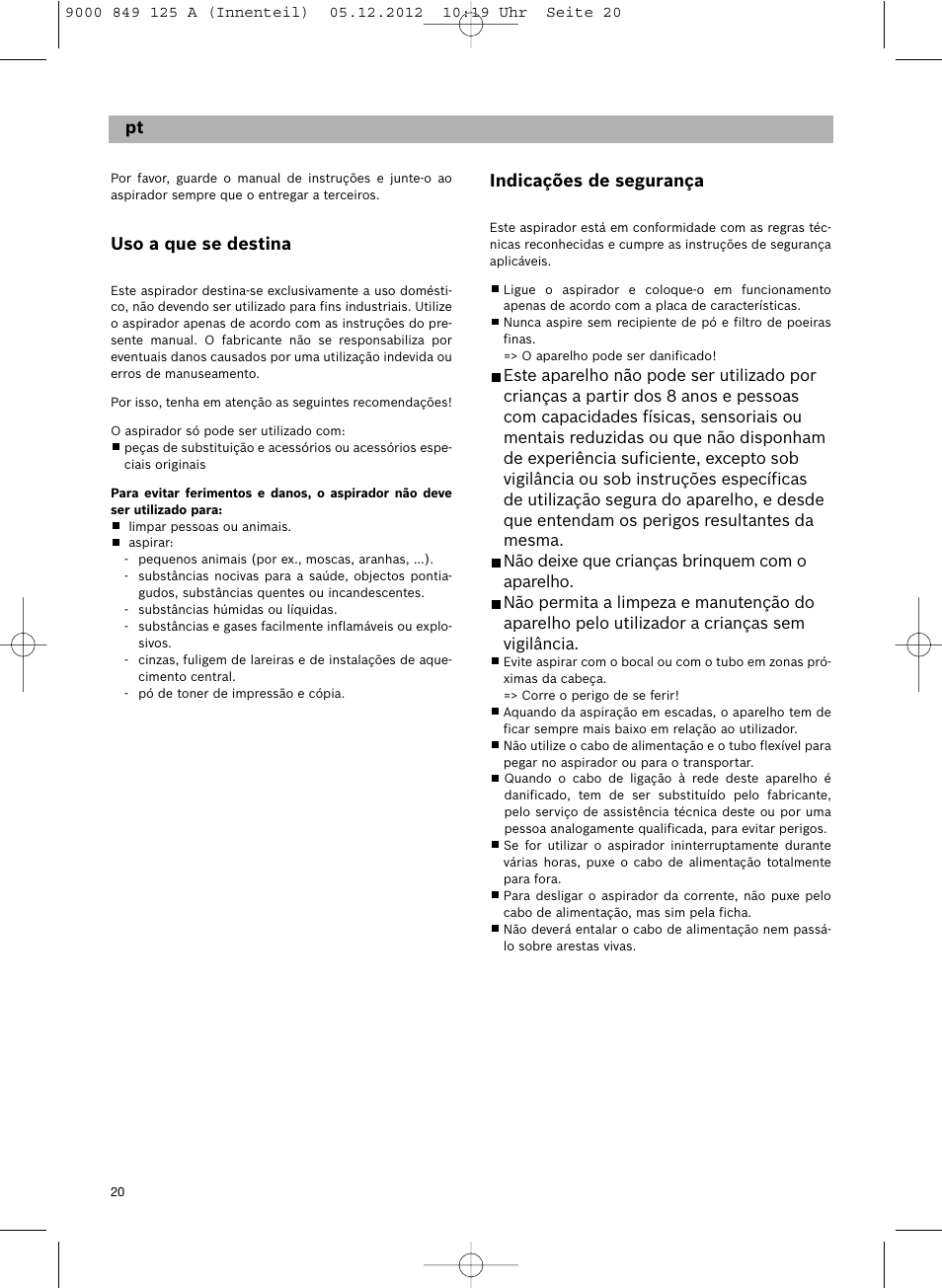 Indicações de segurança, De fi pt, Uso a que se destina | Siemens VS06G2080 User Manual | Page 21 / 117