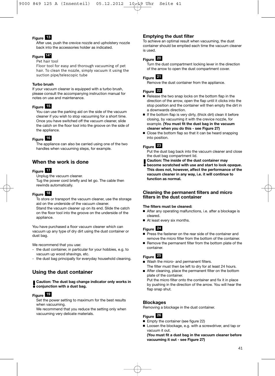 When the work is done, Using the dust container | Siemens VS06G2080 User Manual | Page 42 / 117