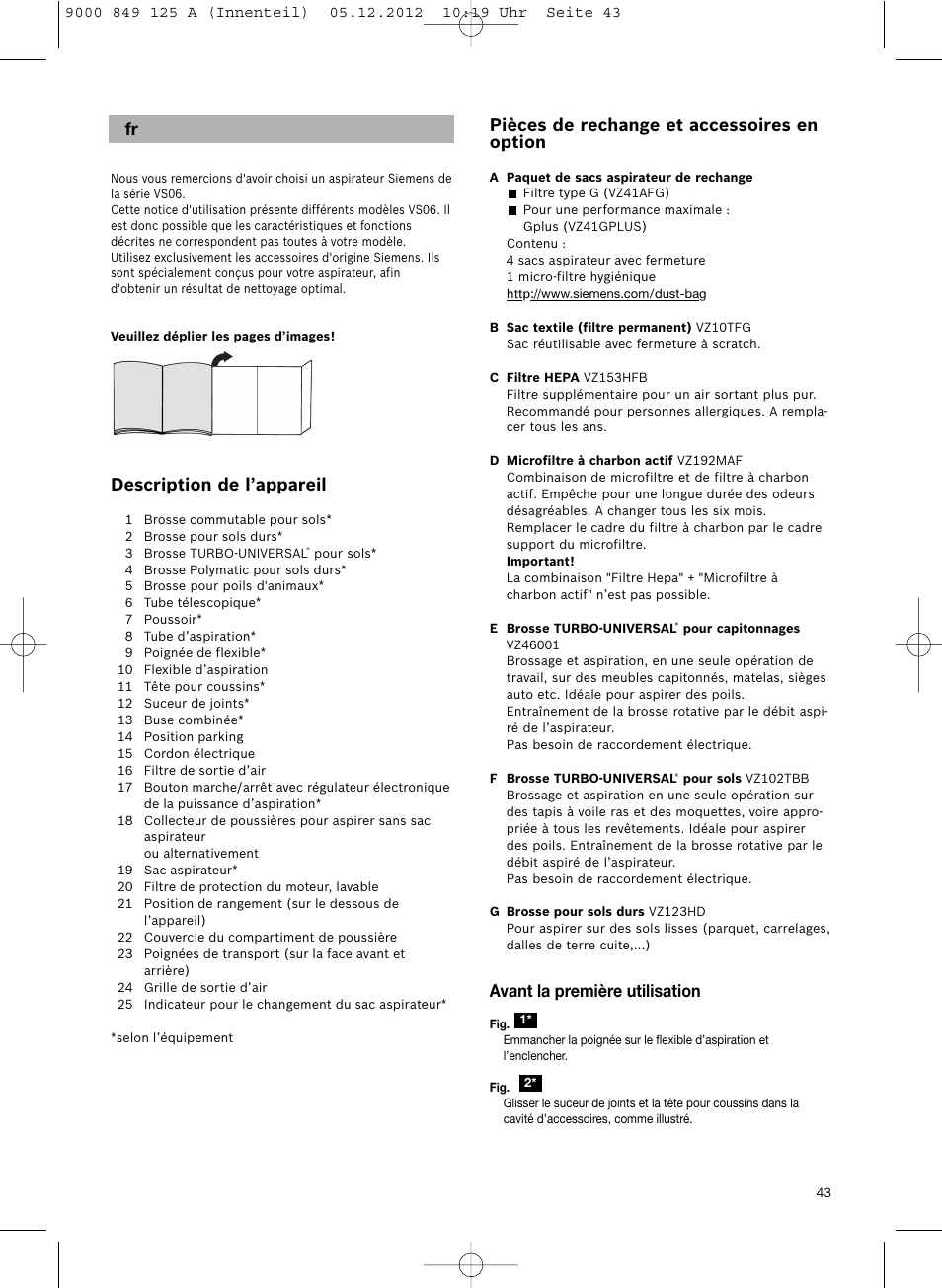 Description de l’appareil, Pièces de rechange et accessoires en option, Avant la première utilisation | Siemens VS06G2080 User Manual | Page 44 / 117