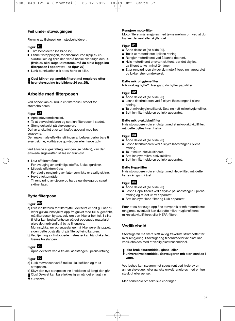 Arbeide med filterposen, Vedlikehold | Siemens VS06G2080 User Manual | Page 58 / 117