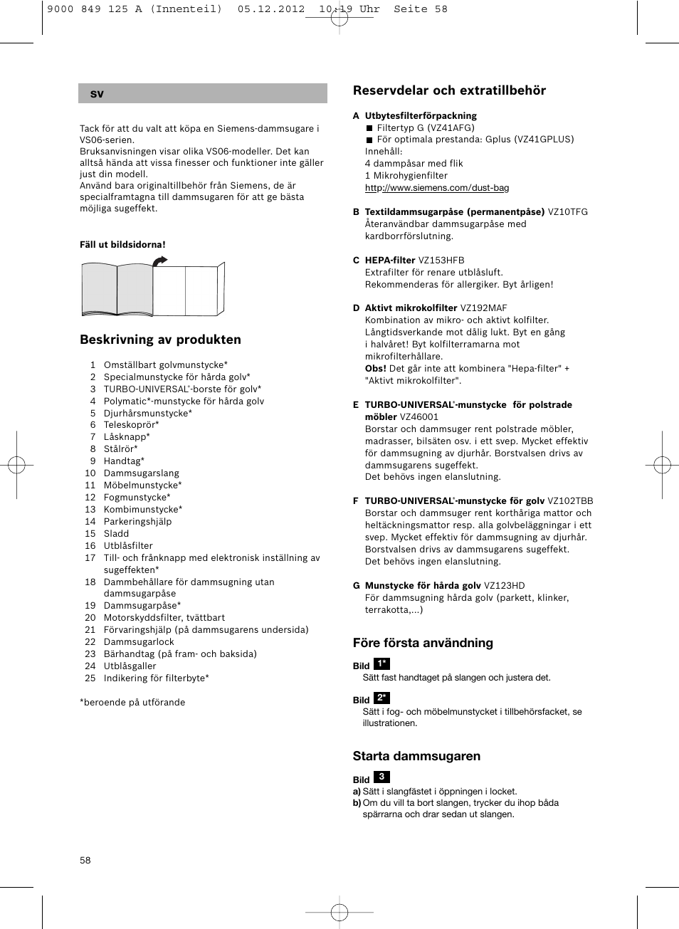 Reservdelar och extratillbehör, Före första användning, Starta dammsugaren | Beskrivning av produkten | Siemens VS06G2080 User Manual | Page 59 / 117