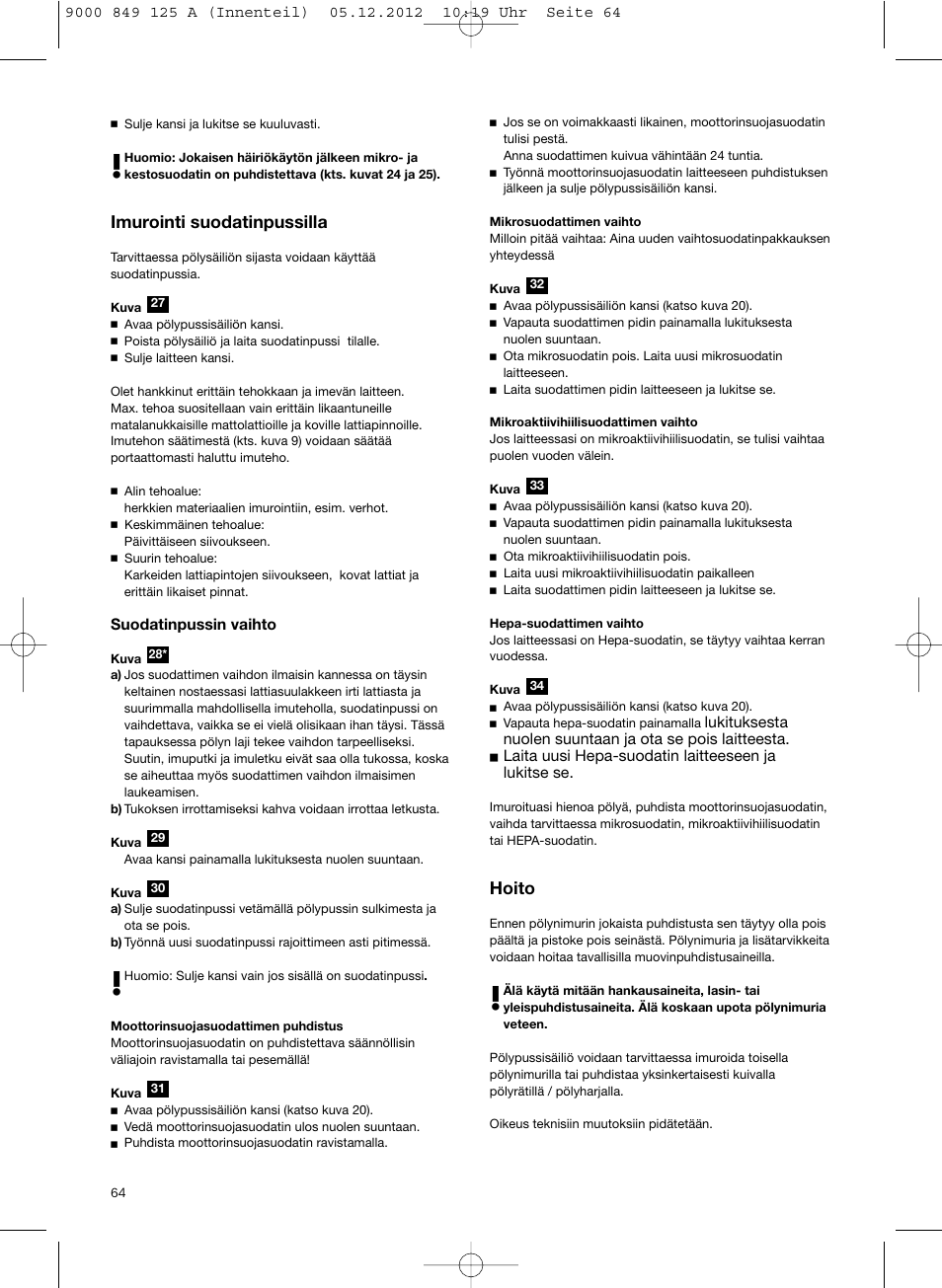 Imurointi suodatinpussilla, Hoito | Siemens VS06G2080 User Manual | Page 65 / 117