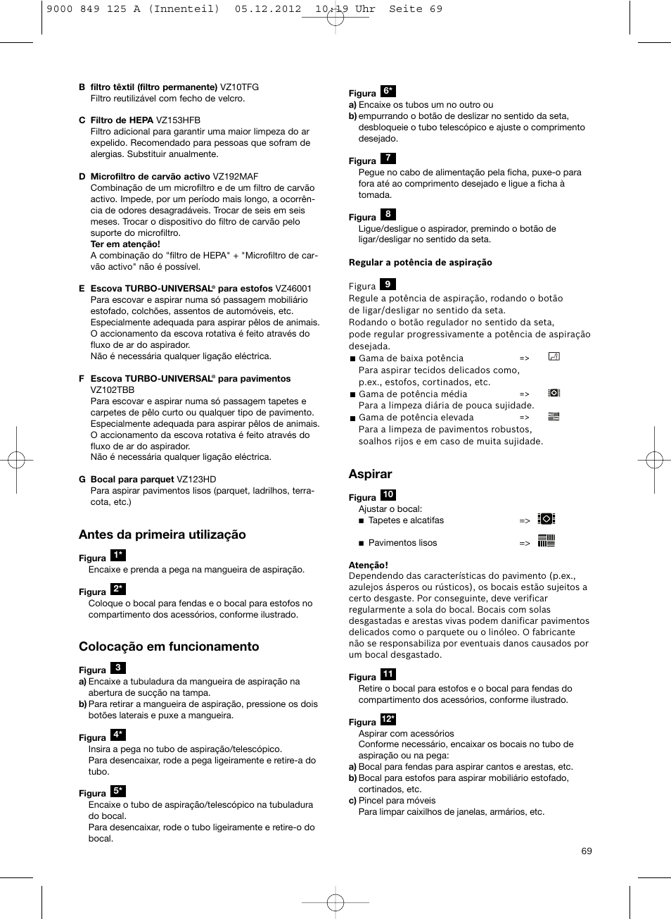 Antes da primeira utilização, Colocação em funcionamento, Aspirar | Siemens VS06G2080 User Manual | Page 70 / 117