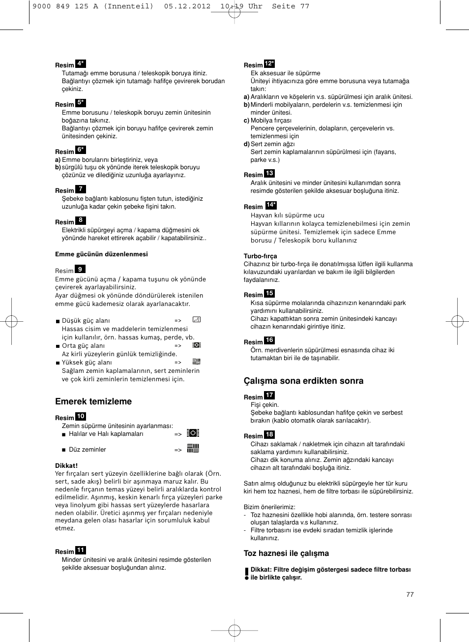 Emerek temizleme, Çal∂µma sona erdikten sonra | Siemens VS06G2080 User Manual | Page 78 / 117