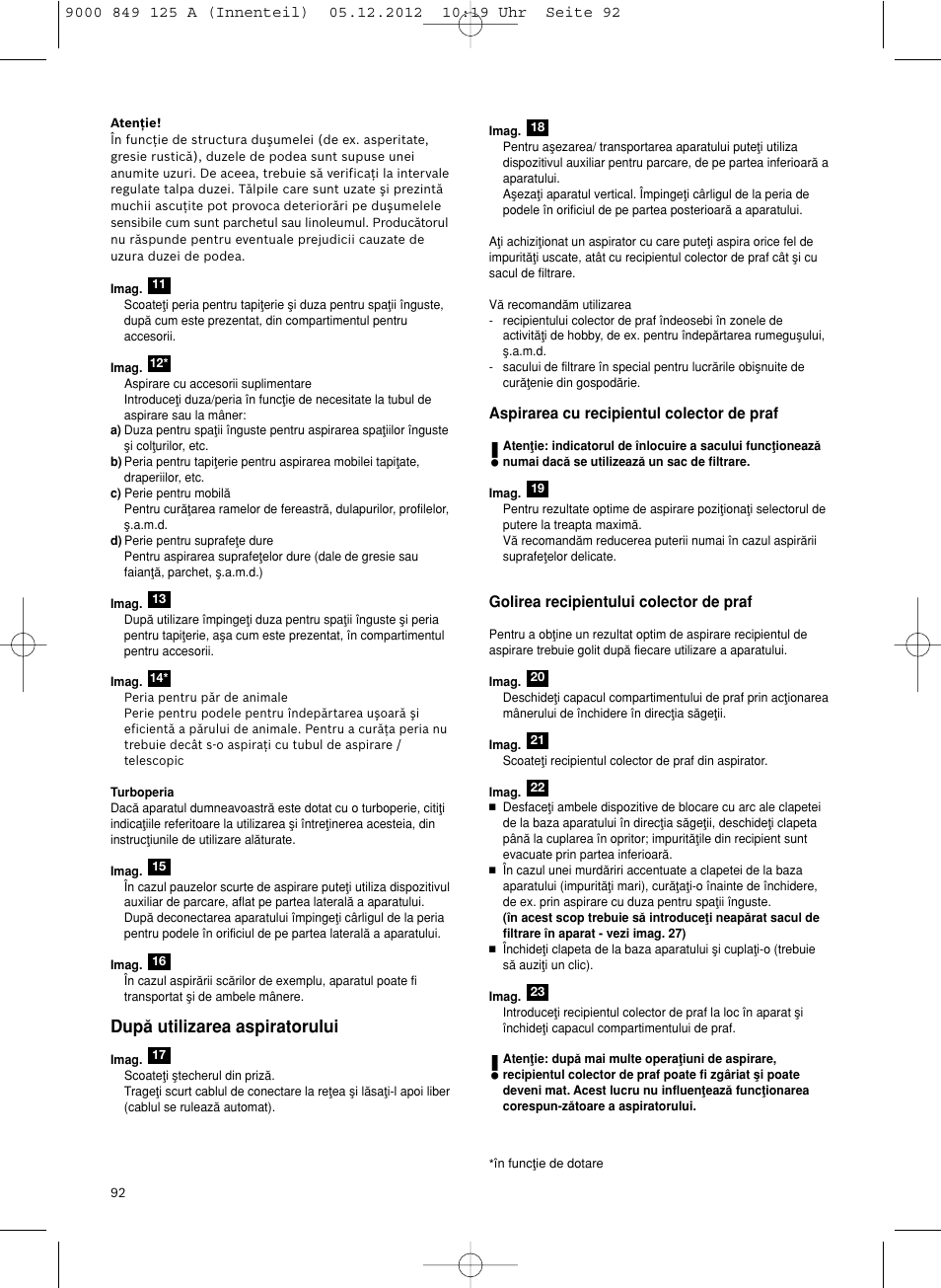 Dupå utilizarea aspiratorului | Siemens VS06G2080 User Manual | Page 93 / 117