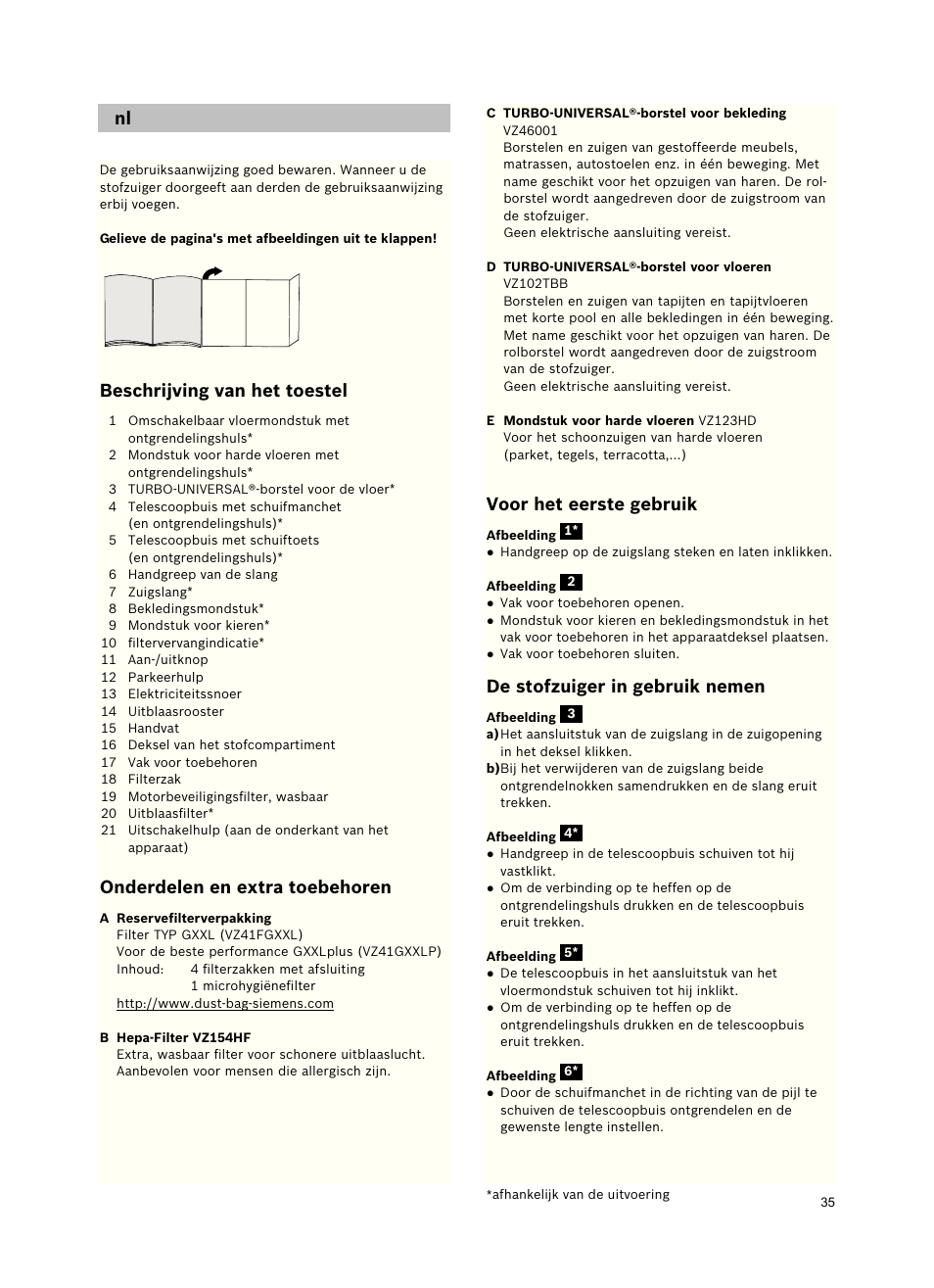 Beschrijving van het toestel, Onderdelen en extra toebehoren, Voor het eerste gebruik | De stofzuiger in gebruik nemen | Siemens VSZ5GPX2 User Manual | Page 41 / 94