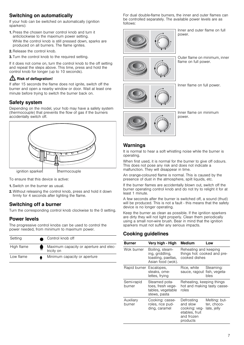 Switching on automatically, Release the control knob, Turn the control knob to the required setting | Risk of deflagration, Safety system, Switch on the burner as usual, Switching off a burner, Power levels, Warnings, Cooking guidelines | Siemens EC645PB90E User Manual | Page 7 / 32