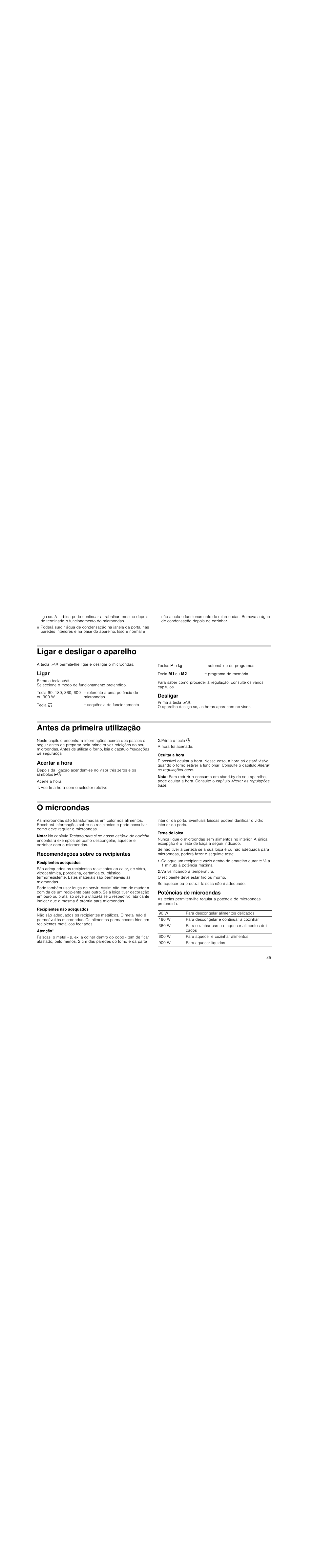 Ligar e desligar o aparelho, Ligar, Desligar | Antes da primeira utilização, Acertar a hora, Acerte a hora com o selector rotativo, Prima a tecla 0, Ocultar a hora, Nota, O microondas | Siemens HF25M5L2 User Manual | Page 35 / 48