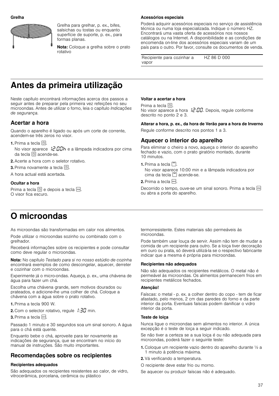 Grelha, Nota, Acessórios especiais | Antes da primeira utilização, Acertar a hora, Prima a tecla, Acerte a hora com o seletor rotativo, Prima novamente a tecla, Ocultar a hora, Voltar a acertar a hora | Siemens HF24G564 User Manual | Page 37 / 64
