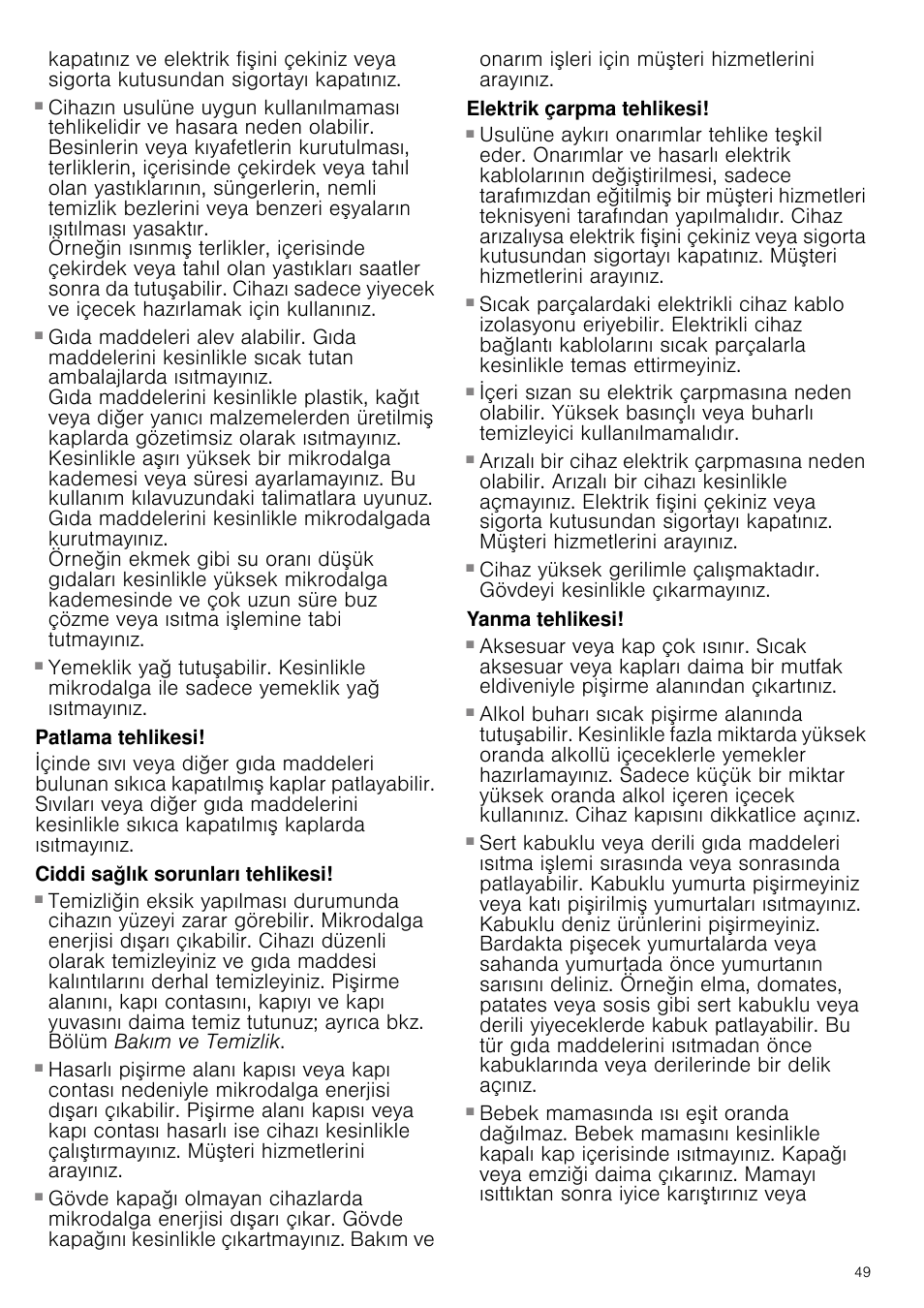 Yangın tehlikesi, Patlama tehlikesi, Ciddi sağlık sorunları tehlikesi | Elektrik çarpma tehlikesi, Elektrik çarpması tehlikesi, Yanma tehlikesi | Siemens HF24G564 User Manual | Page 49 / 64