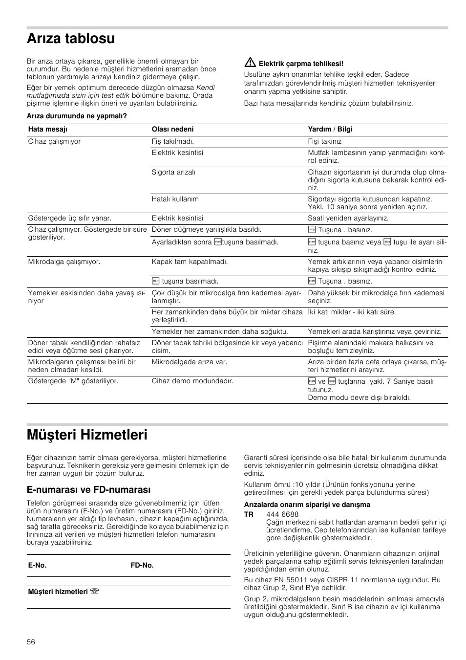 Arıza tablosu, Elektrik çarpma tehlikesi, Arıza durumunda ne yapmalı | Müşteri hizmetleri, E­numarası ve fd­numarası, Arızalarda onarım siparişi ve danışma, Tleri | Siemens HF24G564 User Manual | Page 56 / 64