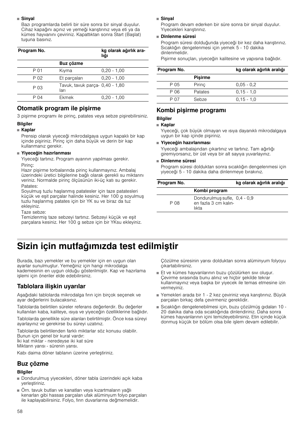 Otomatik program ile pişirme, Bilgiler, Kombi pişirme programı | Sizin için mutfağımızda test edilmiştir, Tablolara ilişkin uyarılar, Buz çözme | Siemens HF24G564 User Manual | Page 58 / 64