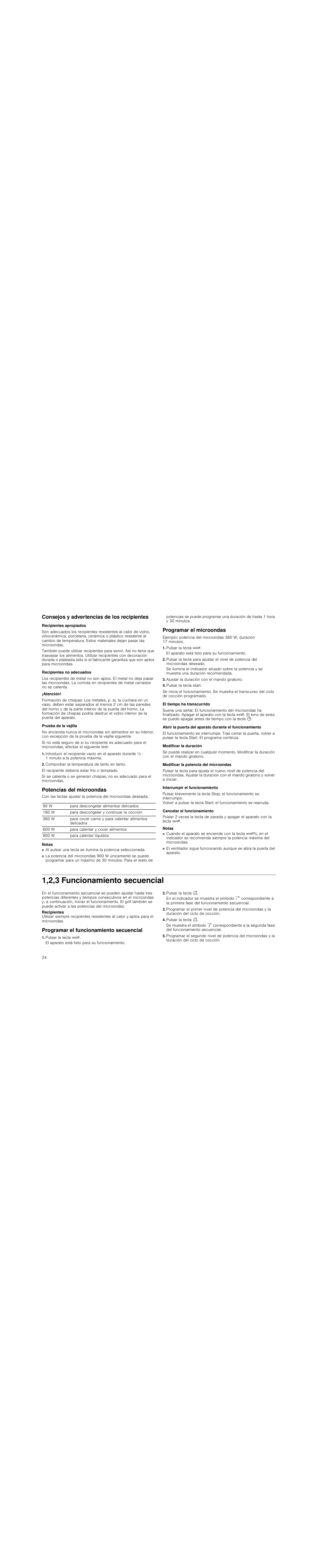 Consejos y advertencias de los recipientes, Recipientes apropiados, Recipientes no adecuados | Atención, Prueba de la vajilla, Comprobar la temperatura de tanto en tanto, Potencias del microondas, Notas, Programar el microondas, Pulsar la tecla ž | Siemens HF25G5R2 User Manual | Page 24 / 56