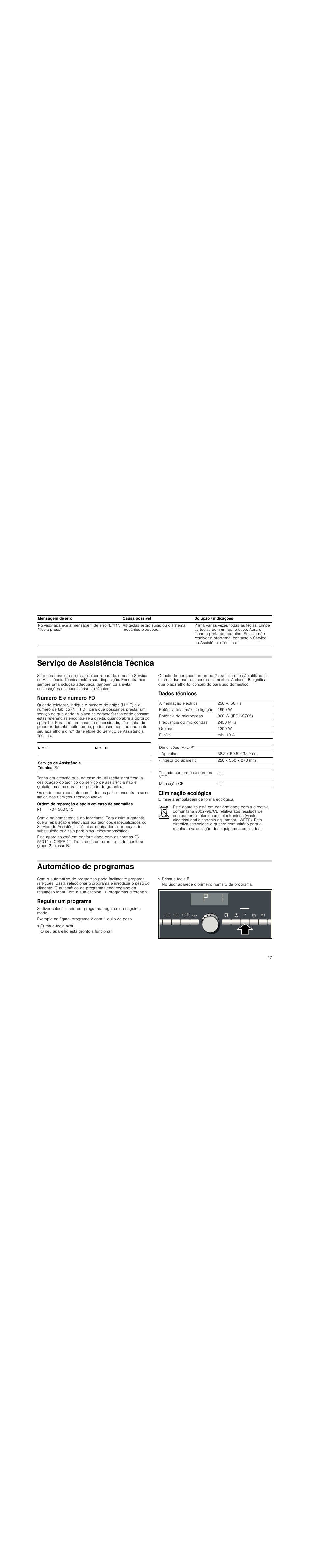 Serviço de assistência técnica, Número e e número fd, Ordem de reparação e apoio em caso de anomalias | Dados técnicos, Eliminação ecológica, Automático de programas, Regular um programa, Prima a tecla ž, Prima a tecla g, No visor aparece o primeiro número de programa | Siemens HF25G5R2 User Manual | Page 47 / 56