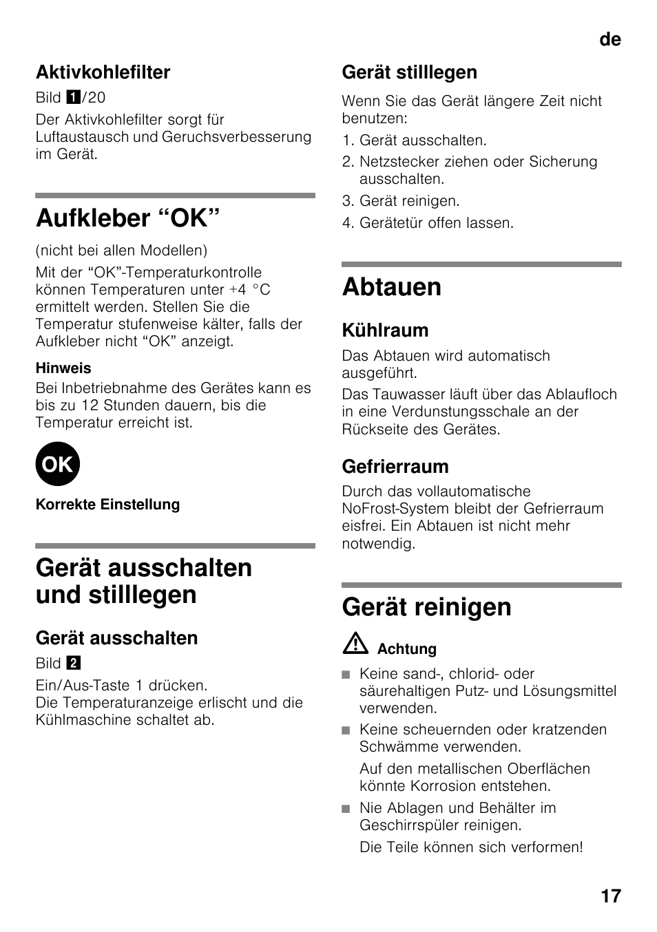 Aktivkohlefilter, Aufkleber “ok, Gerät ausschalten und stilllegen | Gerät ausschalten, Gerät stilllegen, Abtauen, Kühlraum, Gefrierraum, Gerät reinigen, M achtung | Siemens KG49NVI20 User Manual | Page 17 / 102