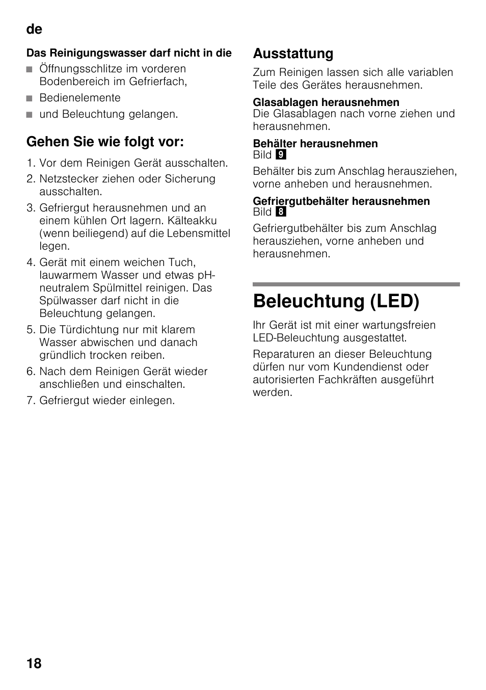 Bedienelemente, Und beleuchtung gelangen, Gehen sie wie folgt vor | Ausstattung, Glasablagen herausnehmen, Behälter herausnehmen, Gefriergutbehälter herausnehmen, Beleuchtung (led), De 18 | Siemens KG49NVI20 User Manual | Page 18 / 102