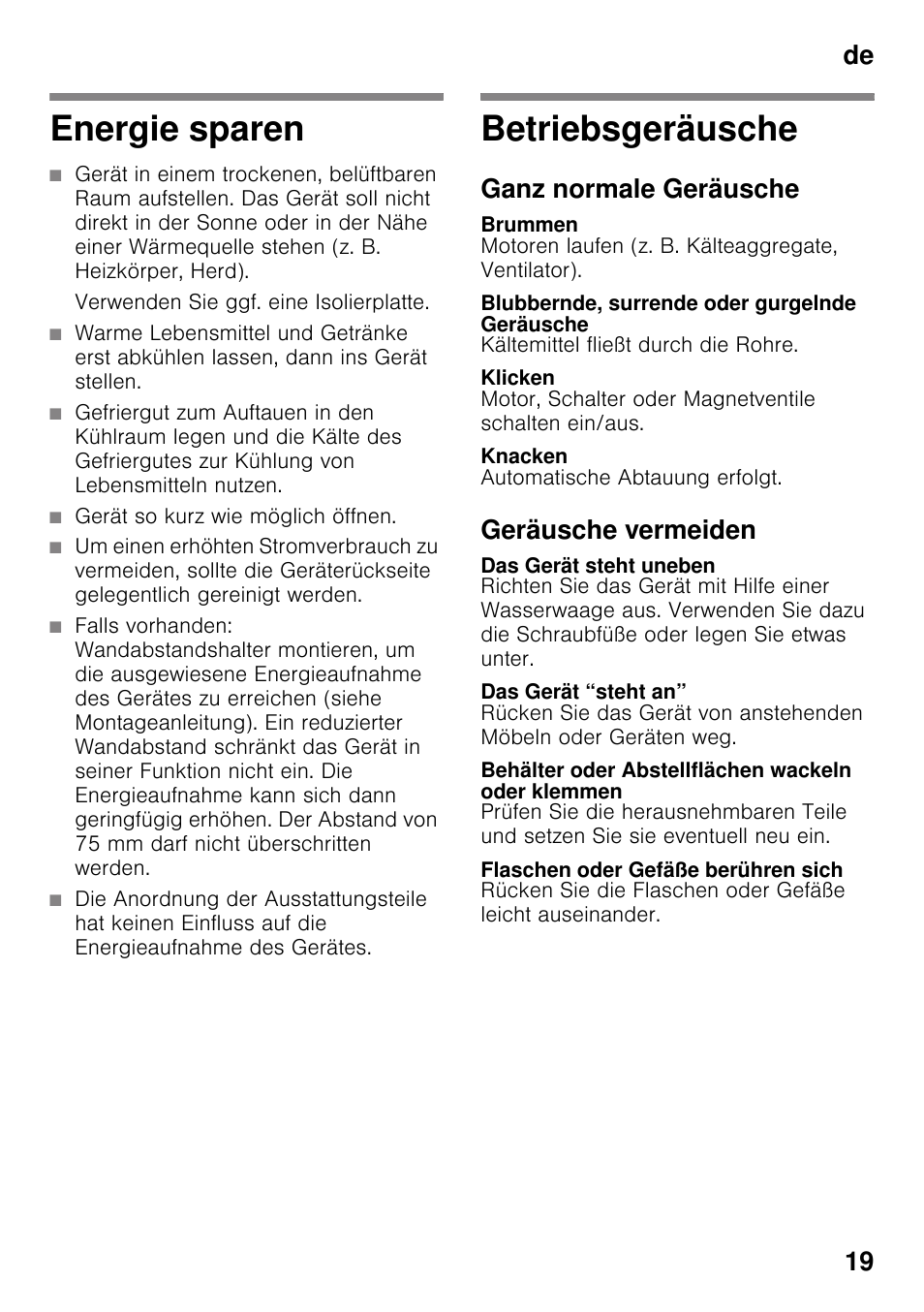 Energie sparen, Verwenden sie ggf. eine isolierplatte, Gerät so kurz wie möglich öffnen | Betriebsgeräusche, Ganz normale geräusche, Brummen, Blubbernde, surrende oder gurgelnde geräusche, Klicken, Knacken, Geräusche vermeiden | Siemens KG49NVI20 User Manual | Page 19 / 102