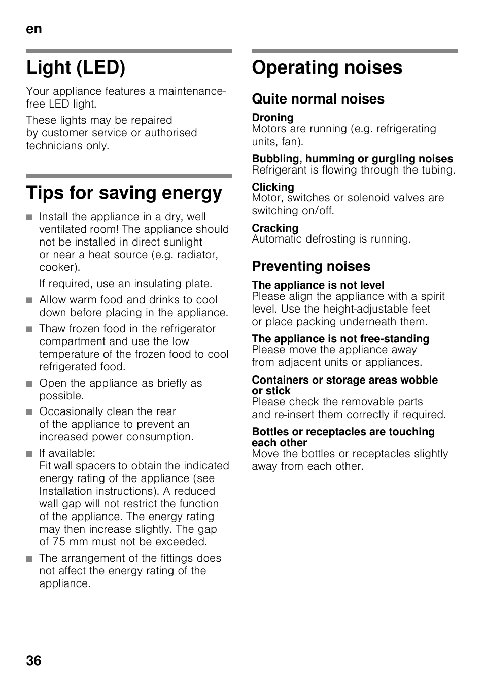 Light (led), Tips for saving energy, If required, use an insulating plate | Open the appliance as briefly as possible, Operating noises, Quite normal noises, Droning, Bubbling, humming or gurgling noises, Clicking, Cracking | Siemens KG49NVI20 User Manual | Page 36 / 102