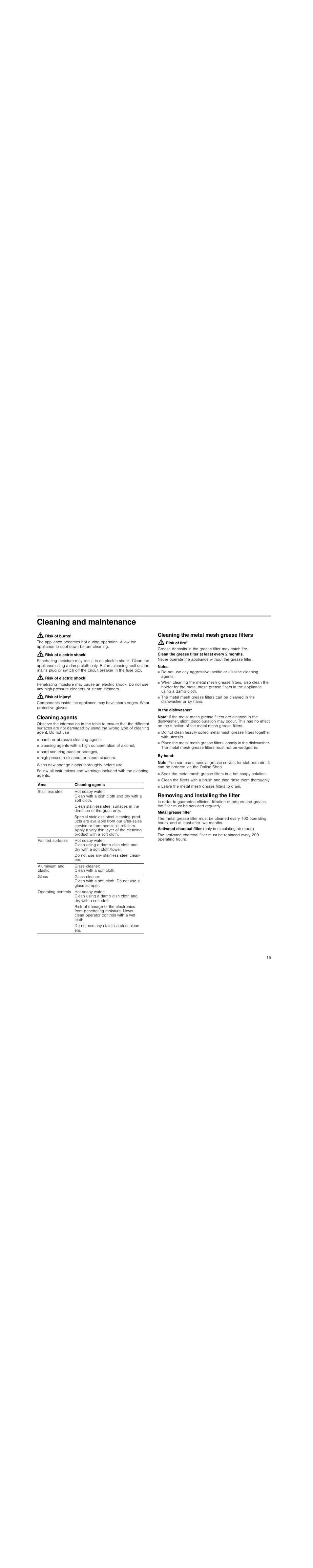 Cleaning and maintenance, Risk of burns, Risk of electric shock | Risk of injury, Cleaning agents, Cleaning the metal mesh grease filters, Risk of fire, Notes, In the dishwasher, Note | Siemens LD97AA670 User Manual | Page 15 / 96