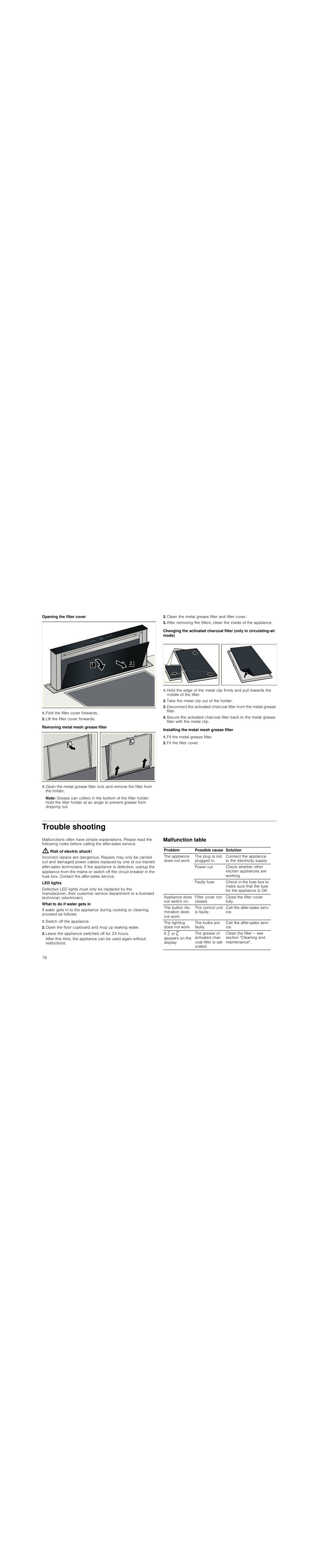 Opening the filter cover, Fold the filter cover forwards, Lift the filter cover forwards | Removing metal mesh grease filter, Note, Clean the metal grease filter and filter cover, Take the metal clip out of the holder, Installing the metal mesh grease filter, Fit the metal grease filter, Fit the filter cover | Siemens LD97AA670 User Manual | Page 16 / 96
