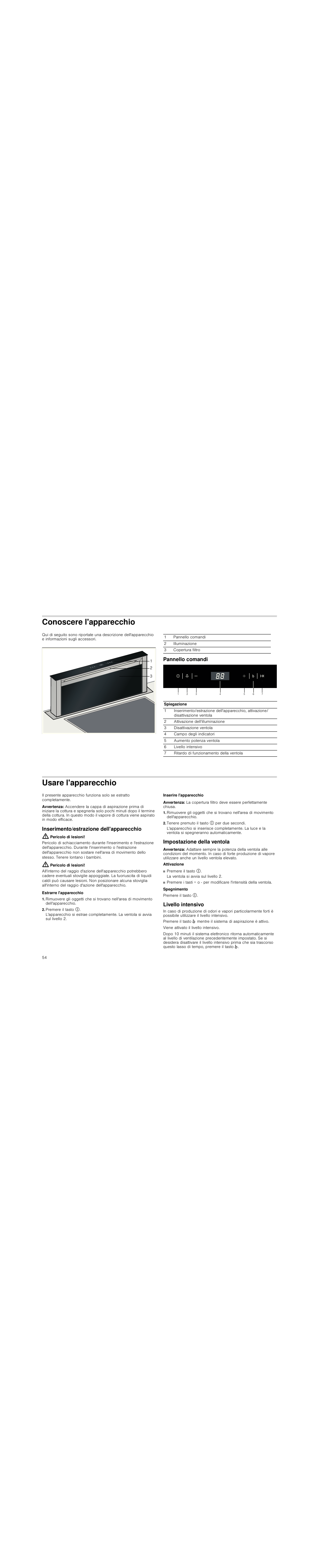 Conoscere l'apparecchio, Pannello comandi, Usare l'apparecchio | Avvertenza, Inserimento/estrazione dell'apparecchio, Pericolo di lesioni, Estrarre l'apparecchio, Premere il tasto, Inserire l'apparecchio, Tenere premuto il tasto # per due secondi | Siemens LD97AA670 User Manual | Page 54 / 96