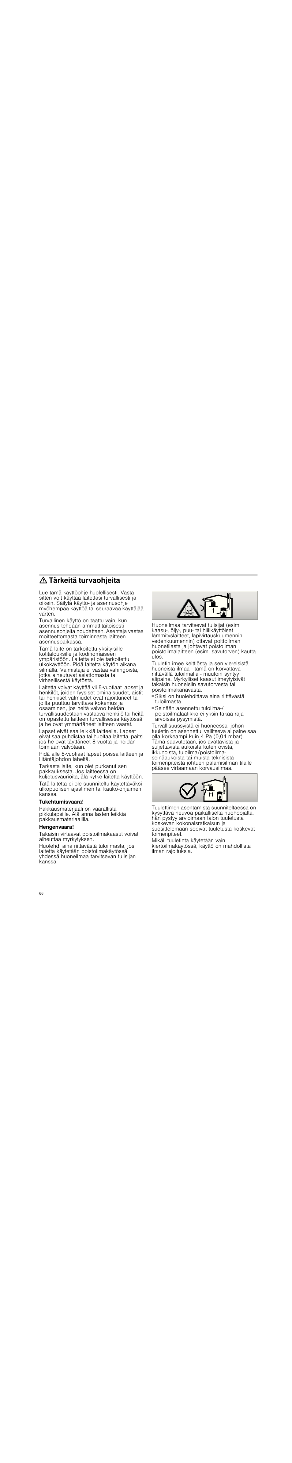 Tärkeitä turvaohjeita, Tukehtumisvaara, Hengenvaara | Siemens LD97AA670 User Manual | Page 66 / 96