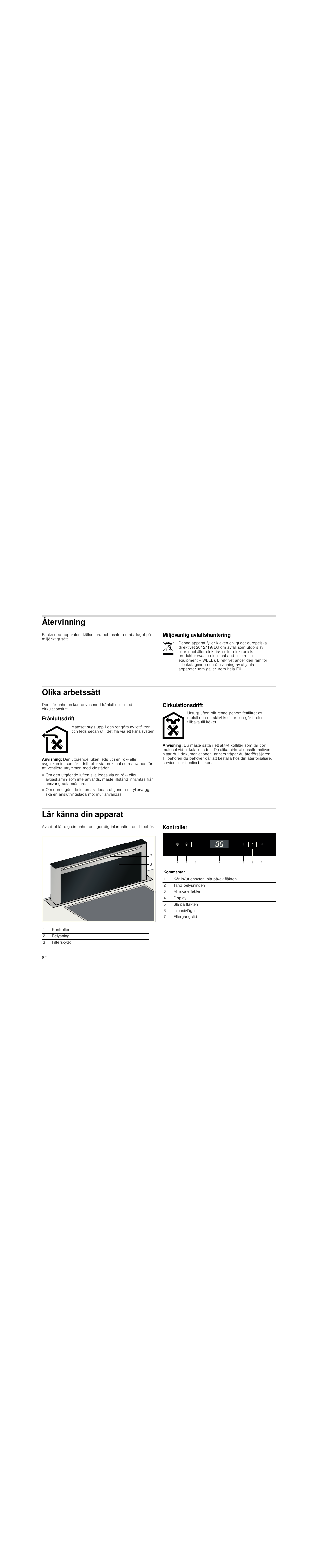 Återvinning, Miljövänlig avfallshantering, Olika arbetssätt | Frånluftsdrift, Anvisning, Cirkulationsdrift, Lär känna din apparat, Kontroller | Siemens LD97AA670 User Manual | Page 82 / 96