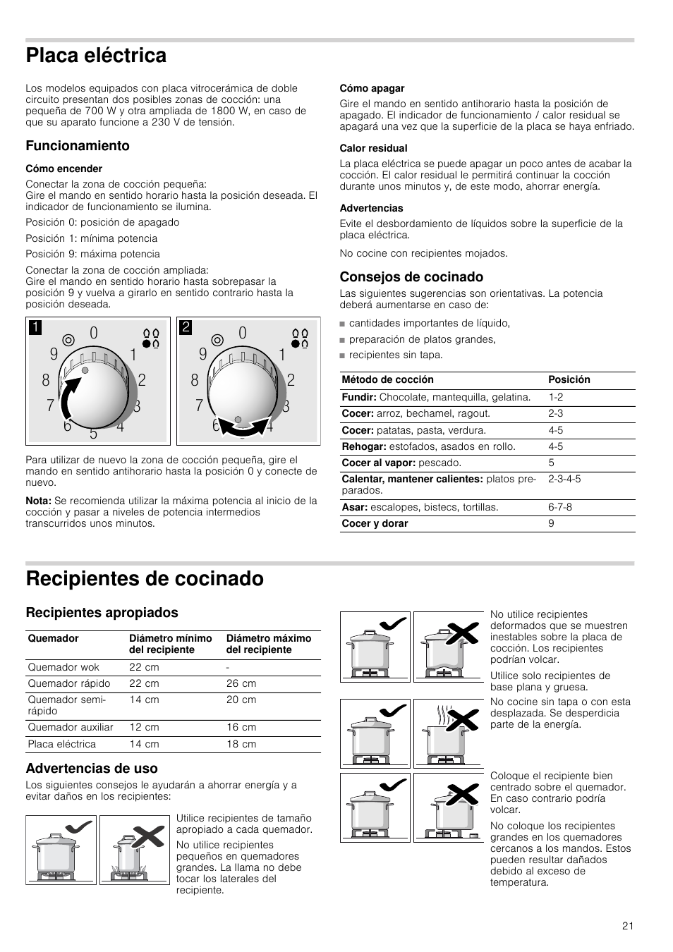 Placa eléctrica, Funcionamiento, Cómo encender | Nota, Cómo apagar, Calor residual, Advertencias, Consejos de cocinado, Recipientes de cocinado, Recipientes apropiados | Siemens ER726RB71E User Manual | Page 21 / 59