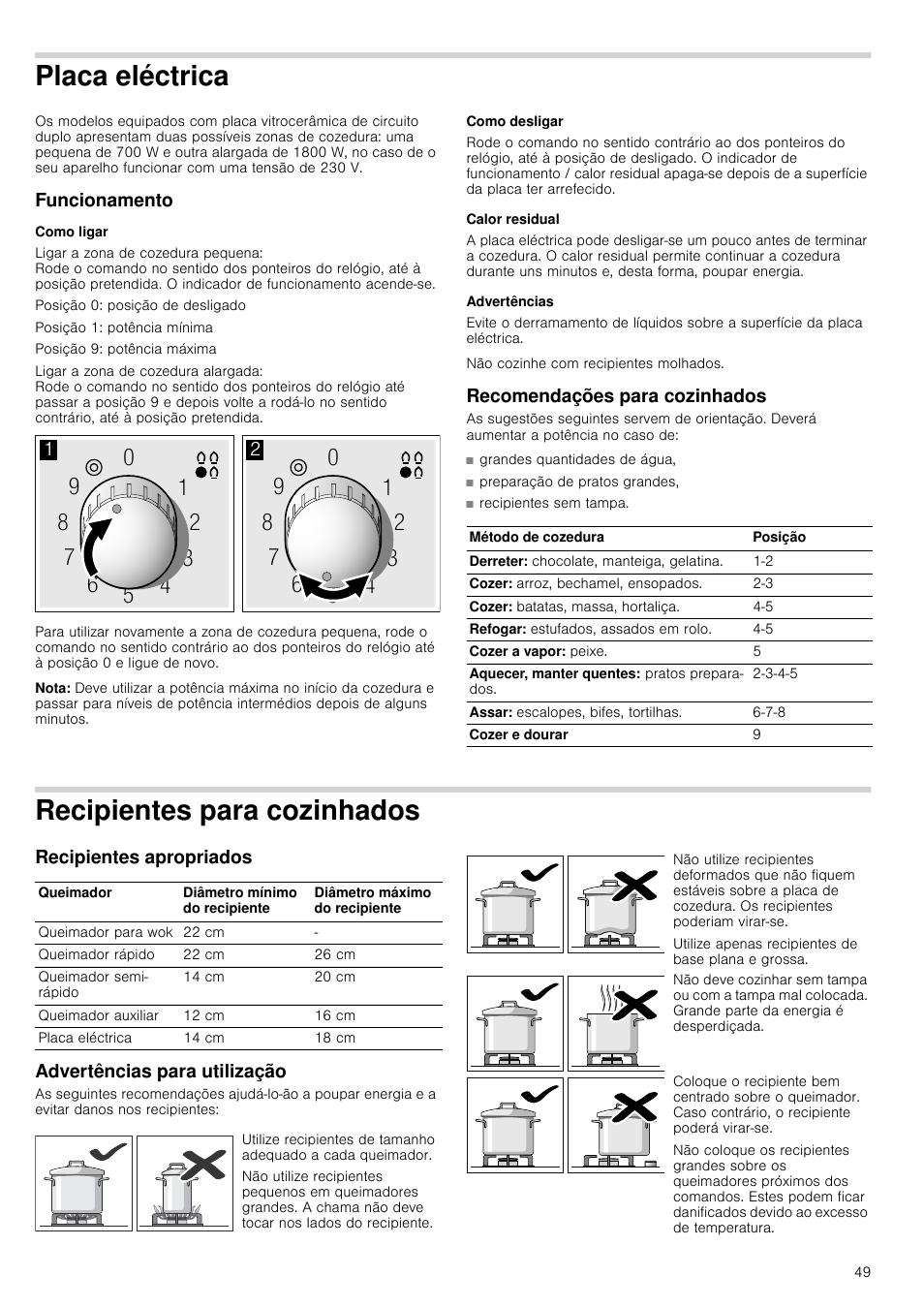 Placa eléctrica, Funcionamento, Como ligar | Nota, Como desligar, Calor residual, Advertências, Recomendações para cozinhados, Recipientes para cozinhados, Recipientes apropriados | Siemens ER726RB71E User Manual | Page 49 / 59